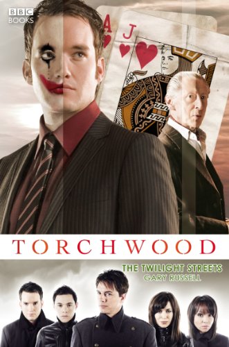 Torchwood: The Twilight Streets (Torchwood, 12, Band 6)