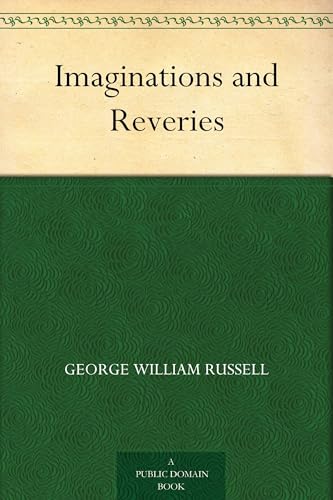 Imaginations and Reveries von Anson Street Press