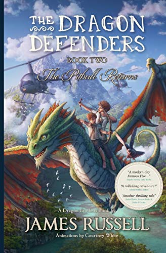 The Dragon Defenders - Book Two: The Pitbull Returns (The Dragon Defenders: the runaway phenomenon middle grade series for kids aged 8-12, Band 2) The Dragon Defenders - Book Two: The Pitbull Returns (The Dragon Defenders: the runaway phenomenon middle grade series for kids aged 8-12, Band 2)