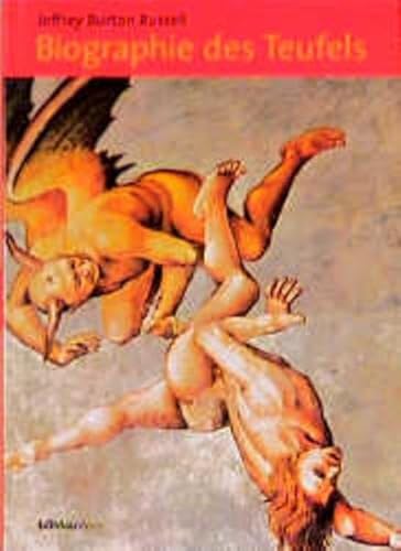 Biographie des Teufels: Das radikal Böse und die Macht des Guten in der Welt von Böhlau Verlag Wien
