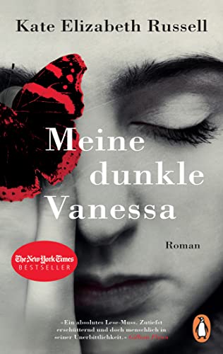 Meine dunkle Vanessa: Roman. Der New York Times und BookTok-Bestseller »My Dark Vanessa« auf Deutsch – brillant und unvergesslich Meine dunkle Vanessa: Roman. Der New York Times und BookTok-Bestseller »My Dark Vanessa« auf Deutsch – brillant und unvergesslich