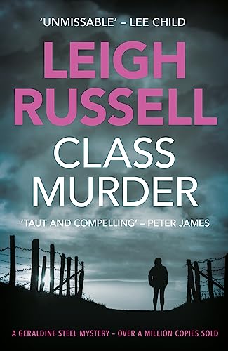 Class Murder (Geraldine Steel Mystery, Band 10)