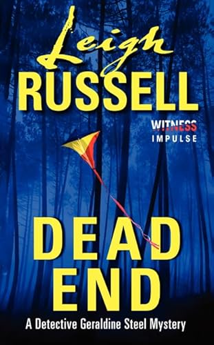Dead End: A Detective Geraldine Steel Mystery (Detective Geraldine Steel Mystery Series, 3) von William Morrow