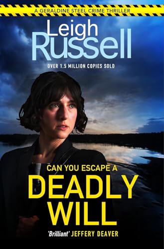 Deadly Will (A DI Geraldine Steel Thriller, 22) von Bedford Square Publishers