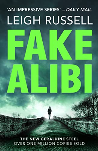 Fake Alibi (Geraldine Steel Mysteries) von No Exit Press