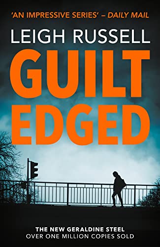 Guilt Edged (Geraldine Steel, Band 17)