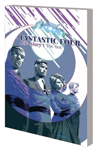 Fantastic Four: Life Story Fantastic Four: Life Story