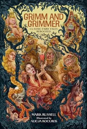 Grimm and Grimmer: Classic Fairy Tales Rebooted Grimm and Grimmer: Classic Fairy Tales Rebooted von Running Press Adult
