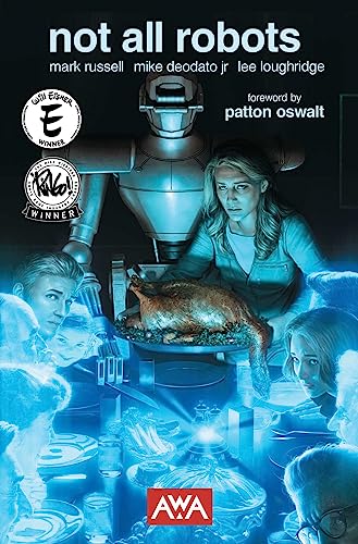 Not All Robots (New Edition) von Artists, Writers & Artisans