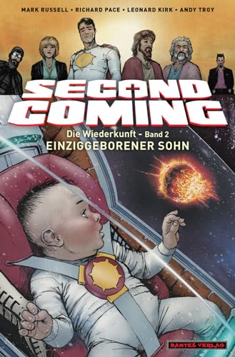 Second Coming 2: Die Wiederkunft - Einziggebohrener Sohn von Josua Dantes