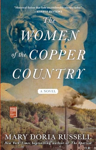 The Women of the Copper Country: A Novel