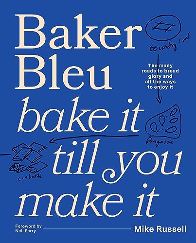 Baker Bleu the Book: Bake It Till You Make It von Murdoch Books