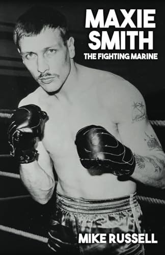 Maxie Smith - The Fighting Marine