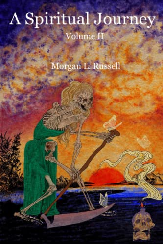 A Spiritual Journey: Volume II von Morgan Louise Russell
