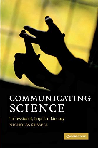 Communicating Science: Professional, Popular, Literary