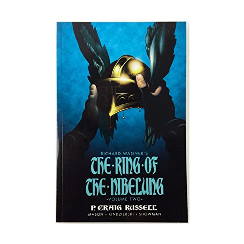 Ring of the Nibelung Volume 2: Siegfried & Gotterdammerung: The Twilight of the Gods