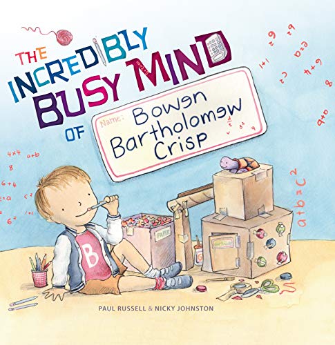 Incredibly Busy Mind of Bowen Bartholomew Crisp: 0