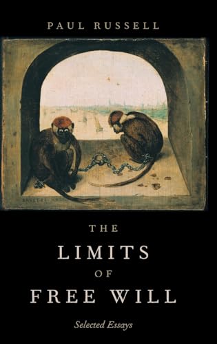 The Limits of Free Will: Selected Essays