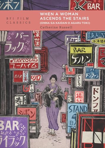 When a Woman Ascends the Stairs (Onna ga kaidan o agaru toki) (BFI Film Classics) von GARDNERS