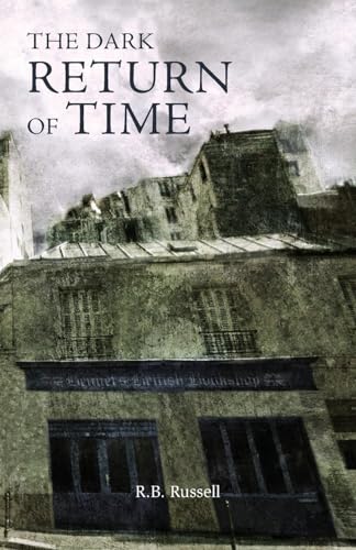 The Dark Return of Time The Dark Return of Time von Swan River Press