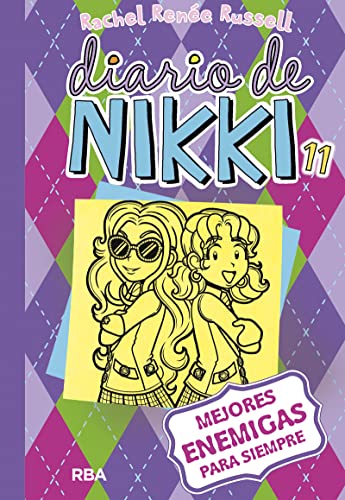 Mejores Enemigas Para Siempre = Tales from a Not-So-Friendly Frenemy (Colección Diario de Nikki, Band 11) von Molino