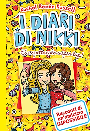 Che spettacolo super top! I diari di Nikki (Il Castoro bambini)