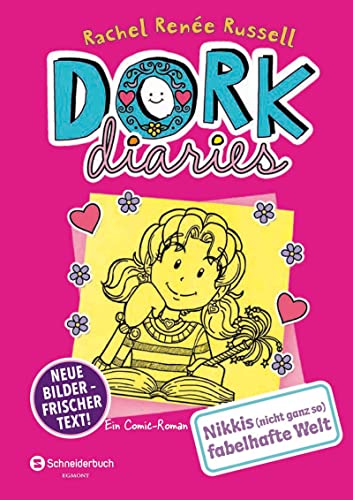 DORK Diaries, Band 01: Nikkis (nicht ganz so) fabelhafte Welt: Nikkis (nicht ganz so) fabelhafte Welt | Lustiger Comic-Roman für alle Teenie-Mädchen ab 10 (DORK Diaries / Comic Roman, Band 1)