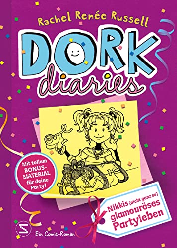 DORK Diaries, Band 02: Nikkis (nicht ganz so) glamouröses Partyleben: Mit tollem Bonusmaterial für deine Party: Humorvolle Unterhaltung im Comic-Stil für alle Teenie-Mädchen ab 10 von Schneiderbuch