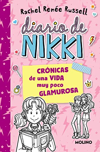 Diario de Nikki 1 - Crónicas de una vida muy poco glamurosa (Colección Diario de Nikki, Band 1)