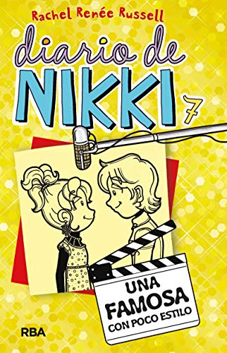 Diario de Nikki 7: Una famosa con poco estilo (Colección Diario de Nikki, Band 7)