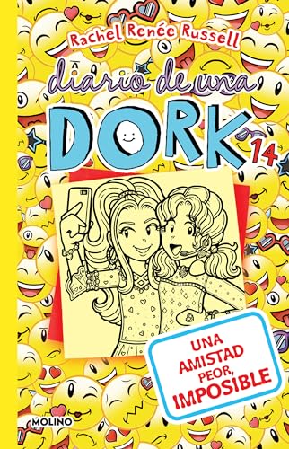 Diario de una dork 14 / Dork Diaries 14: Una Amistad Peor Imposible/ Tales from a Not-So-Best Friend Forever Diario de una dork 14 / Dork Diaries 14: Una Amistad Peor Imposible/ Tales from a Not-So-Best Friend Forever