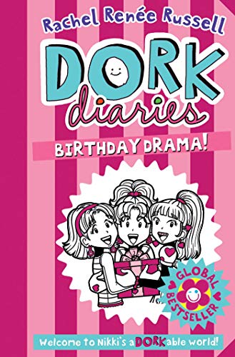 Dork Diaries: Birthday Drama! Dork Diaries: Birthday Drama!