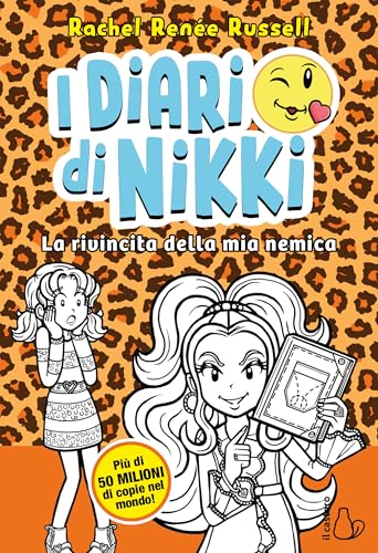 La rivincita della mia nemica. I diari di Nikki (Il Castoro bambini) von Il Castoro