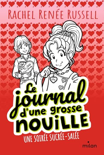 Le journal d'une grosse nouille, Tome 06: Une soirée sucrée-salée (poche) von MILAN