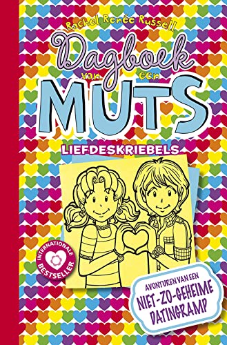 Liefdeskriebels: avonturen van een niet-zo-geheime datingramp (Dagboek van een muts, 12)