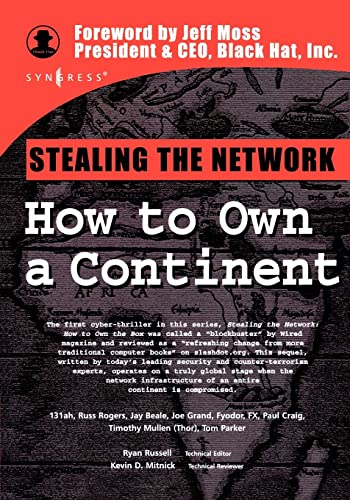 Stealing the Network: How to Own a Continent