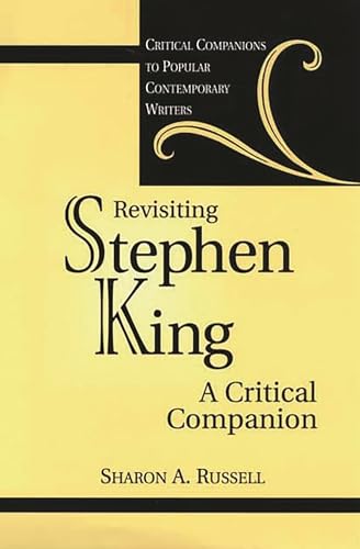 Revisiting Stephen King: A Critical Companion (Critical Companions to Popular Contemporary Writers) von Greenwood