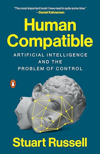 Human Compatible: Artificial Intelligence and the Problem of Control von Penguin Books