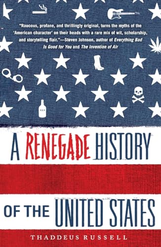 A Renegade History of the United States A Renegade History of the United States