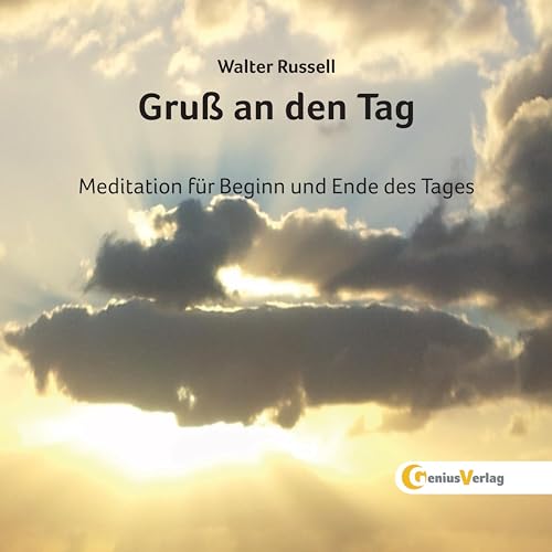 Gruß an den Tag: Meditations-CD von Genius Verlag