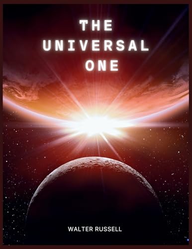 The Universal One von Parker Publishing