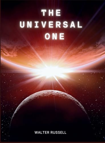 The Universal One von Parker Publishing