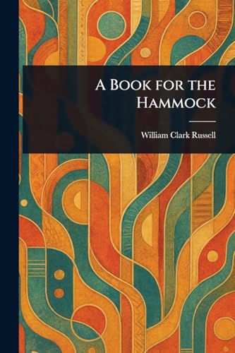 A Book for the Hammock A Book for the Hammock von Anson Street Press