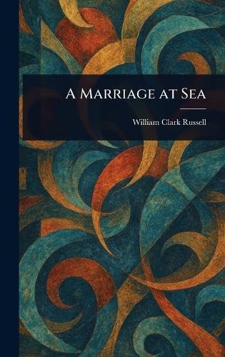 A Marriage at Sea A Marriage at Sea von Anson Street Press