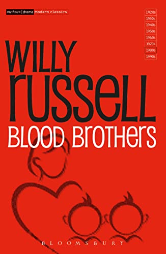 Blood Brothers: Willy Russell (Modern Classics) von Methuen Drama