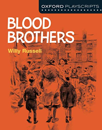 Oxford Playscripts: Blood Brothers von Oxford University Press