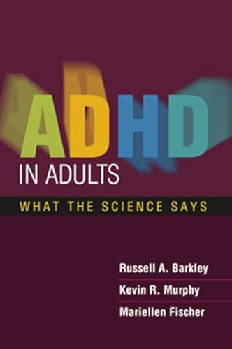 ADHD in Adults: What the Science Says von Taylor & Francis