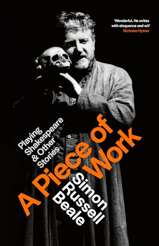 A Piece of Work: Playing Shakespeare and Other Stories von Abacus