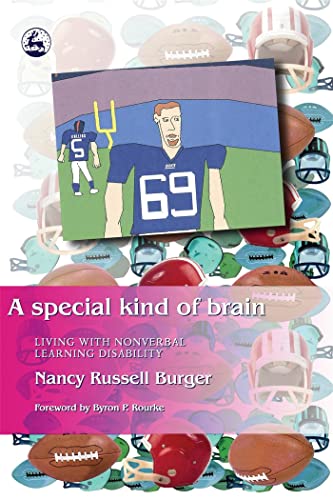 A Special Kind of Brain: Living with Nonverbal Learning Disability von Jessica Kingsley Publishers