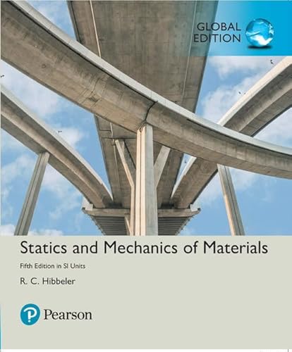 Statics and Mechanics of Materials in SI Units von Pearson